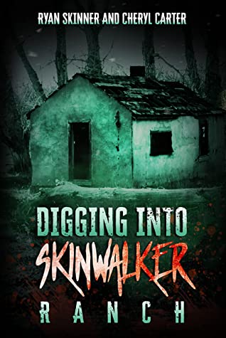 Digging Into Skinwalker Ranch Ryan Skinner