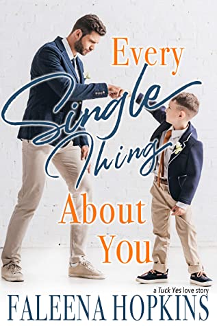 Every Single Thing About You Faleena Hopkins Hopkins Faleena