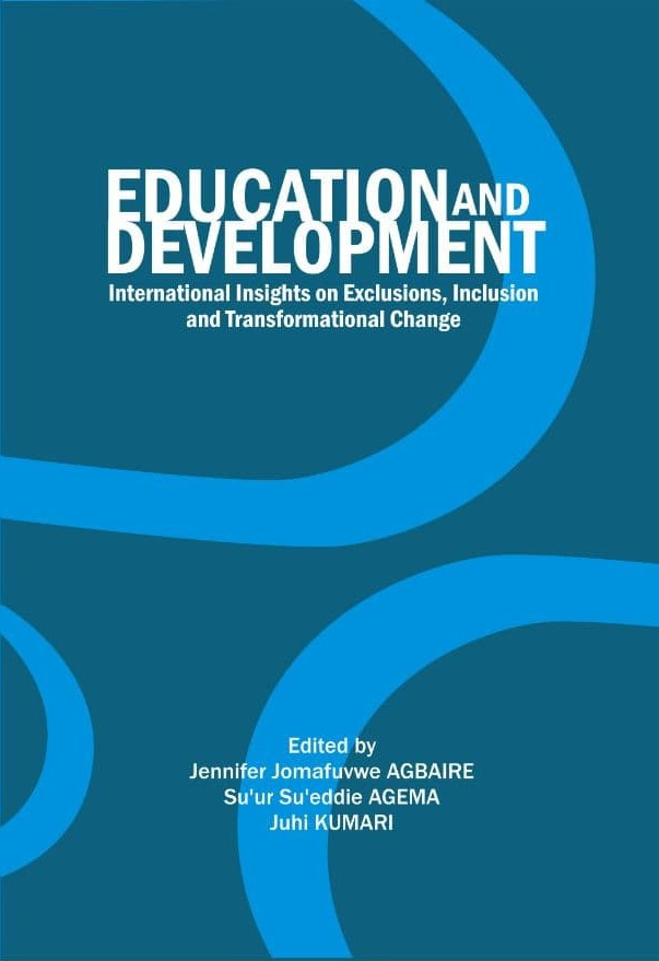 Education And Development International Insights On Exclusions Inclusion And Transformational Change 1st Edition Jennifer Jomafuvwe Agbaire