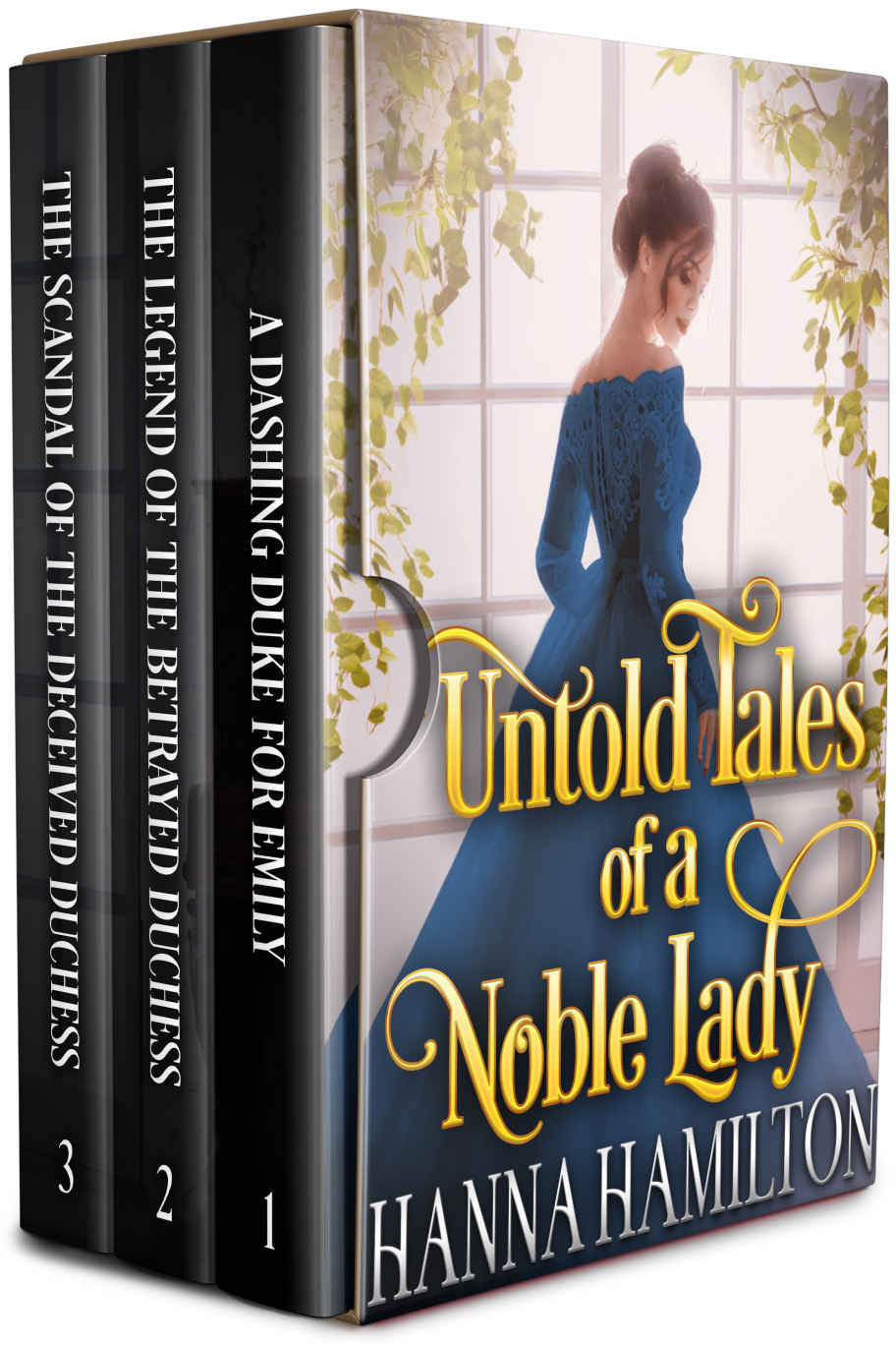 Untold Tales Of A Noble Lady Box Set A Historical Regency Romance Collection Hanna Hamilton