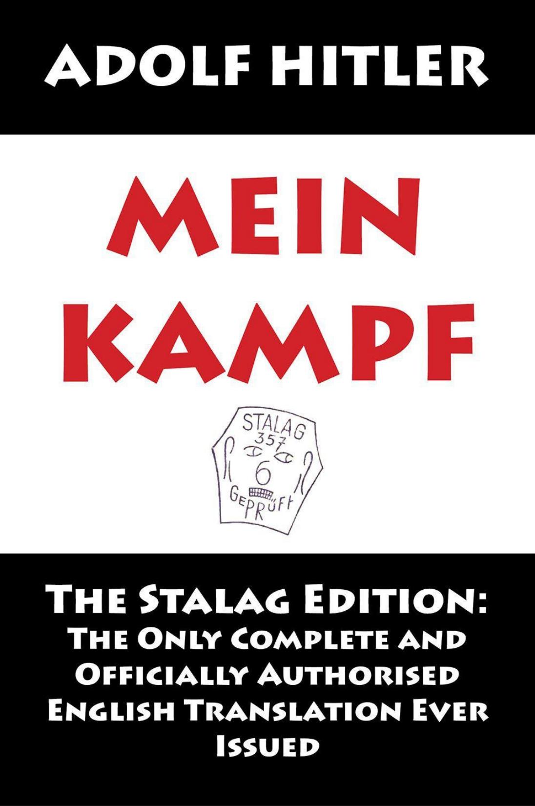 Mein Kampf The Stalag Edition Adolf Hitler Hitler Adolf