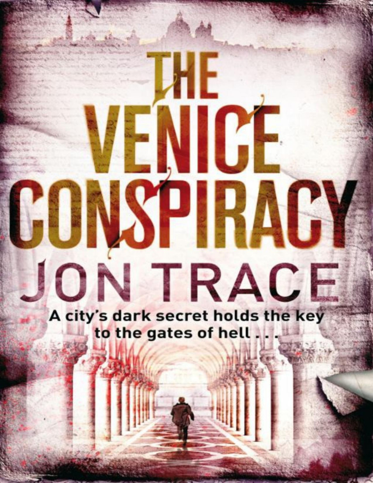 The Venice Conspiracy Jon Trace Trace Jon