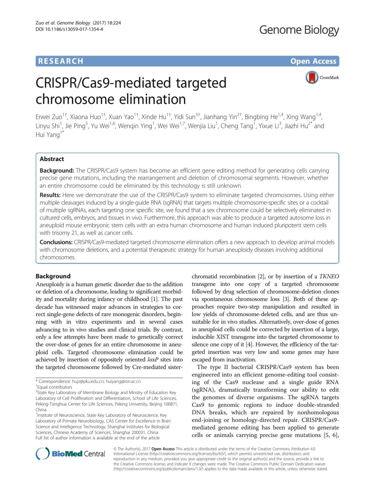 Crisprcas9mediated Targeted Chromosome Elimination Erwei Zuo Xiaona Huo Xuan Yao Xinde Hu Yidi Sun Jianhang Yin Bingbing He Xing Wang Linyu Shi Jie Ping Yu Wei Wenqin Ying Wei Wei Wenjia Liu Cheng Tang Yixue Li Jiazhi Hu Hui Yang