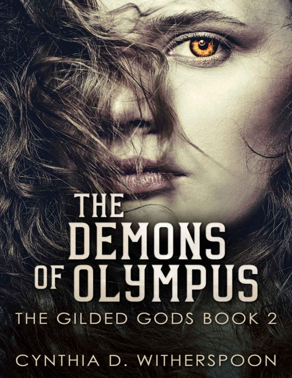 The Demons Of Olympus Cynthia D Witherspoon Witherspoon Cynthia D