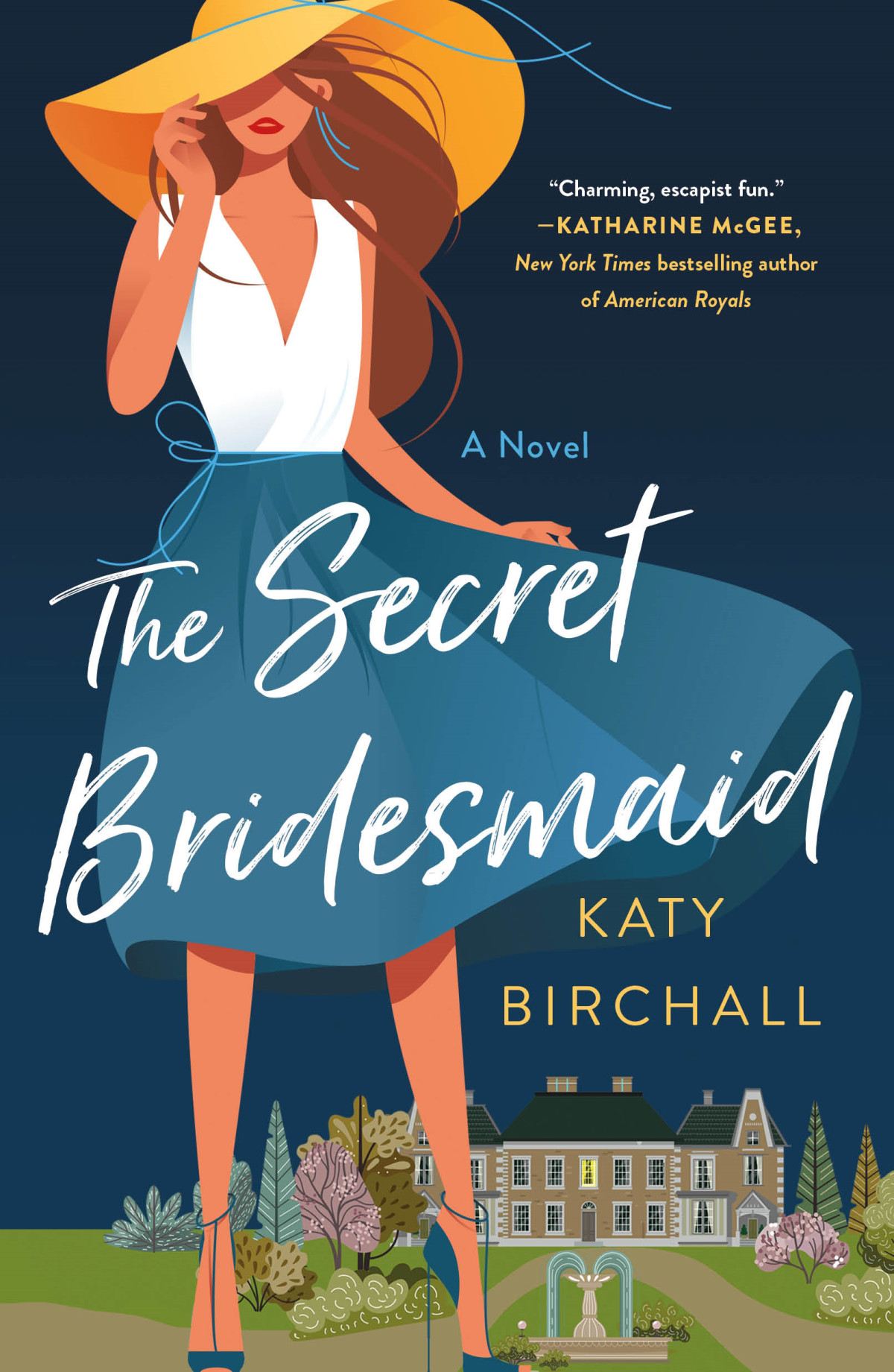 The Secret Bridesmaid 1st Edition Katy Birchall