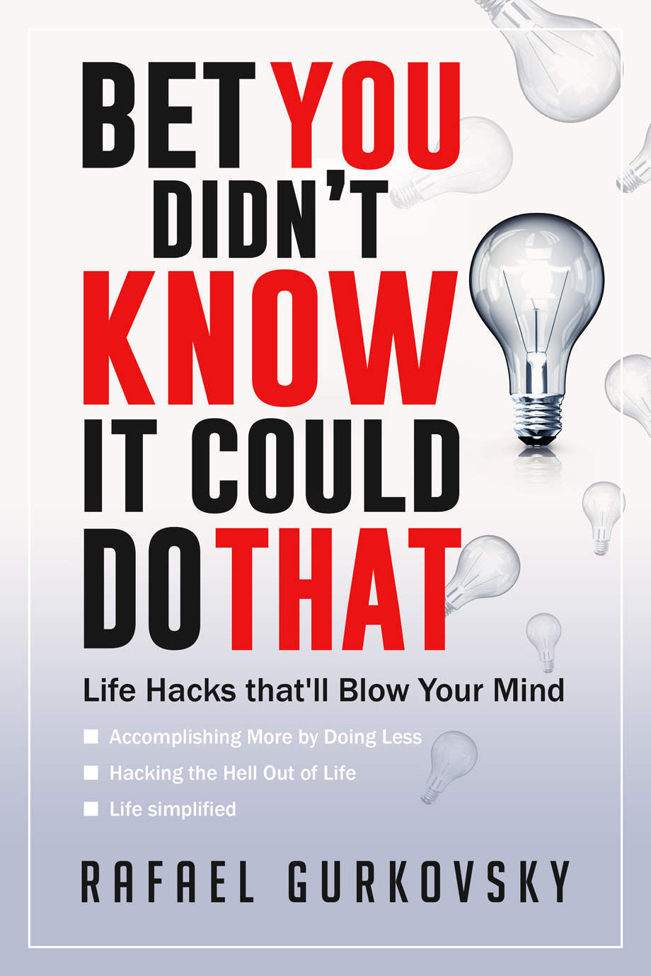 Life Hacks Productivity Bet You Didnt Know It Could Do That Life Hacks Thatll Blow Your Mind Diy How To Live Living Be More Inspiration Stress Rafael Gurkovsky