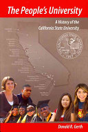 The Peoples University A History Of The California State University Donald R Gerth