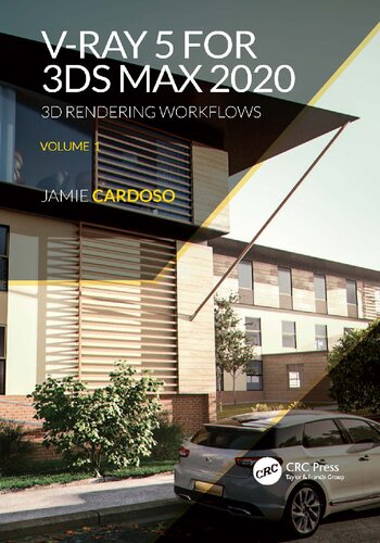 Vray 5 For 3ds Max 2020 3d Rendering Workflows Second Jamie Cardoso