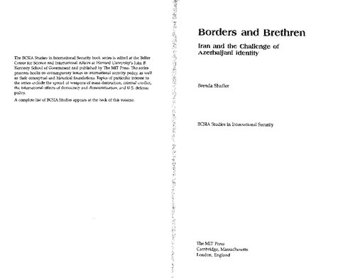 Borders And Brethren Iran And The Challenge Of Azerbaijani Identity Brenda Shaffer
