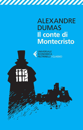 Il Conte Di Montecristo Alexandre Dumas