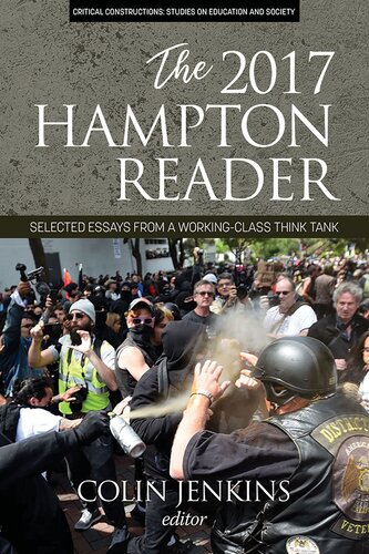 The 2017 Hampton Reader Selected Essays From A Workingclass Think Tank Colin Jenkins