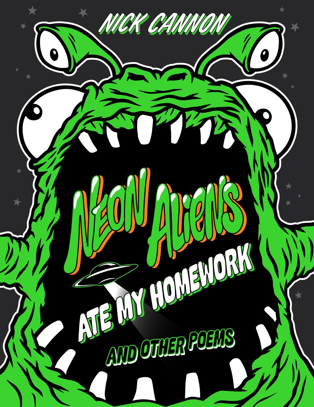 Neon Aliens Ate My Homework Nick Cannon Cannon Nick