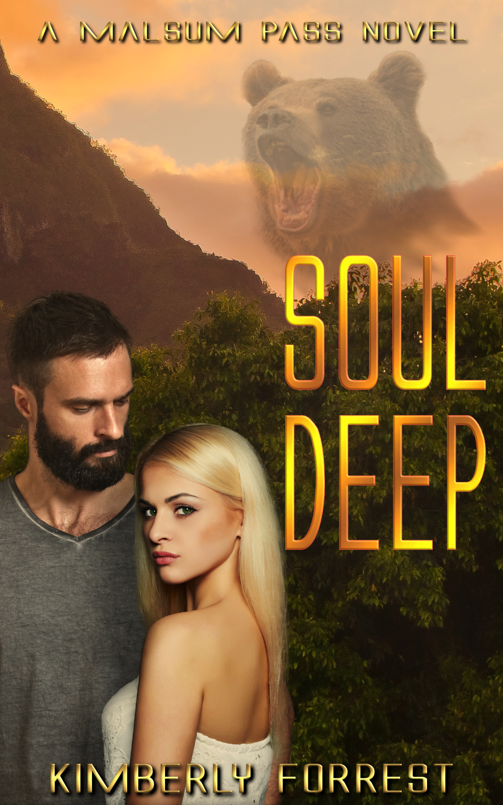 Soul Deep A Malsum Pass Novel Kimberly Forrest