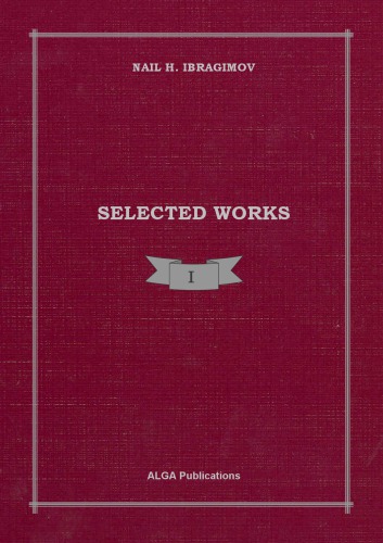 Selected Works Vol1 Ibragimov N
