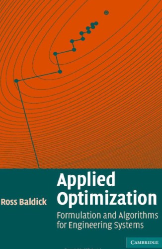 Applied Optimization Formulation And Algorithms For Engineering Systems Baldick R