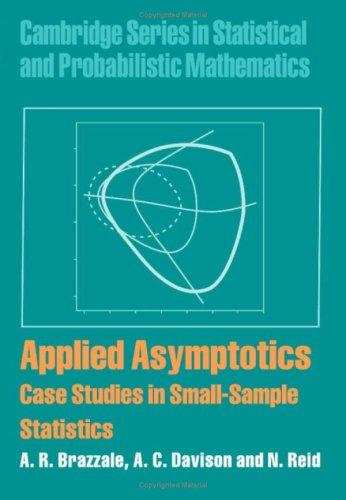 Applied Asymptotics Case Studies In Smallsample Statistics 1st Edition Brazzale Ar