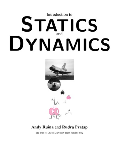 Introduction To Statics And Dynamics Draft Ruina A Pratap R