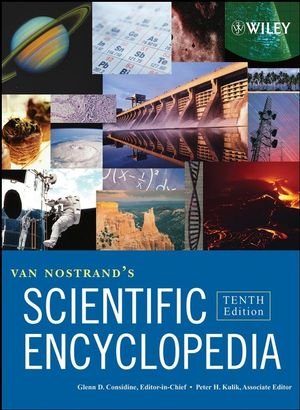 Van Nostrands Scientific Encyclopedia 10 Ed In 3 Vol Set 10th Edition Considine Glenn D Ed