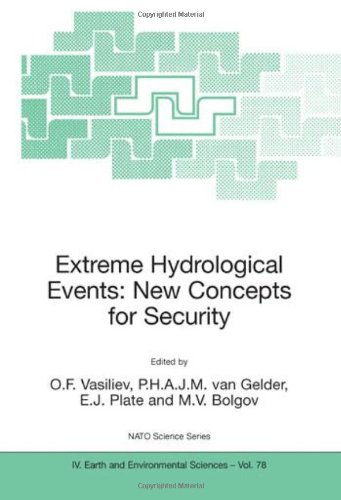 Extreme Hydrological Events New Concepts For Security 1st Edition Vasiliev Of