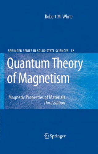 Quantum Theory Of Magnetism 3ed White R