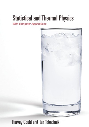 Statistical And Thermal Physics With Computer Application Draft Gould H