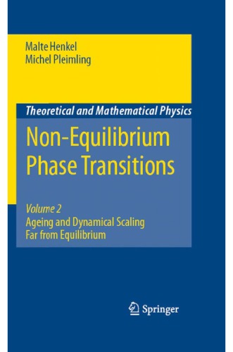 Nonequilibrium Phase Transitions Volume 2 Ageing And Dynamical Scaling Far Fr Henkel M