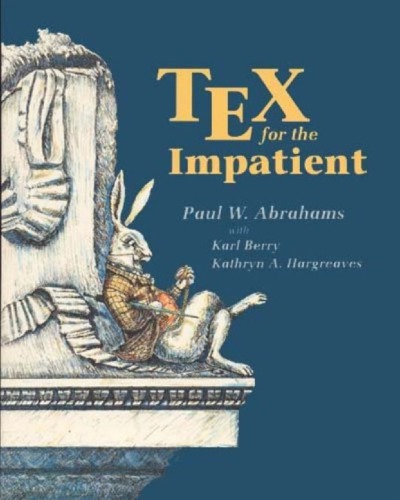 Tex For The Impatient Free Web Version 1990 Abrahams Pw Hargreaves Ka
