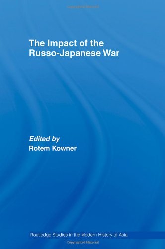 The Impact Of The Russojapanese War 1st Edition Rotem Kowner