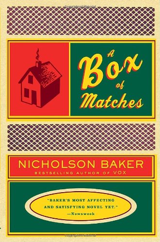 A Box Of Matches Reprint Nicholson Baker