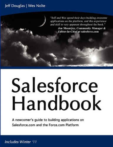 Salesforce Handbook Wes Nolte Jeff Douglas