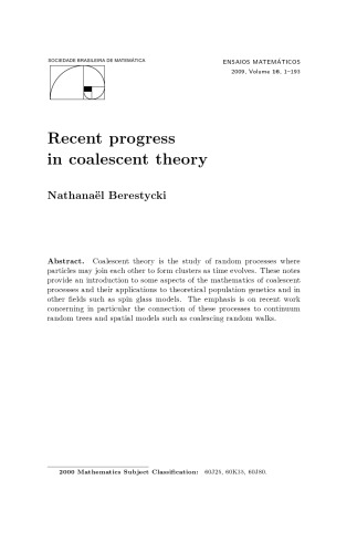 Recent Progress In Coalescent Theory Nathanal Berestycki
