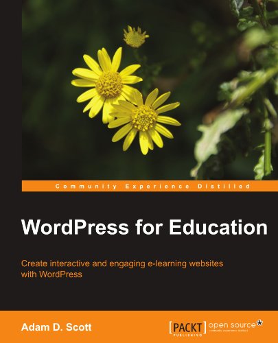 Wordpress For Education Adam D Scott