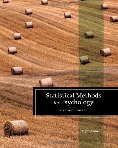 Statistical Methods For Psychology 8th Ed 8th Edition David C Howell
