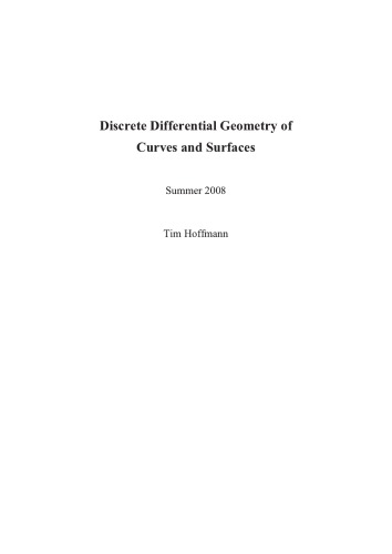 Discrete Differential Geometry Tim Hoffmann
