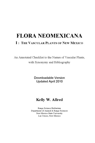 Flora Neomexicana The Vascular Plants Of New Mexico Alfred Kw