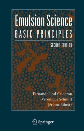 Emulsion Science Basic Principles 2nd Fernando Lealcalderon