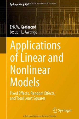 Linear And Nonlinear Models Fixed Effects Random Effects And Total Least Squares 1st Edition Erik Grafarend