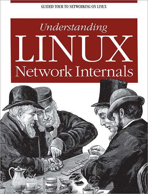 Understanding Linux Network Internals 1st Edition Christian Benvenuti
