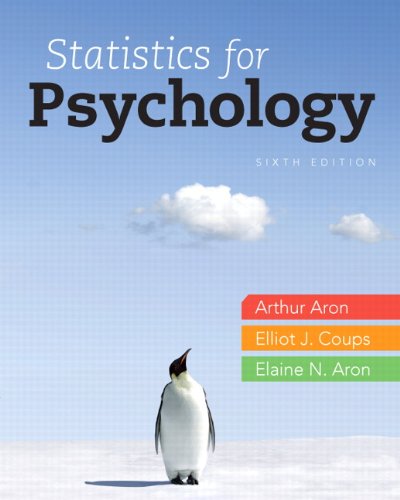 Statistics For Psychology 6th Ed 6th Edition Arthur Aron Elaine N Aron