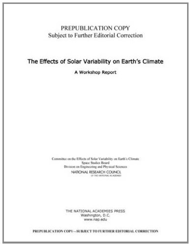 The Effects Of Solar Variability On Earths Climate A Workshop Report Committee On The Effects Of Solar Variability On Earths Climate