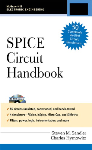 Spice Circuit Handbook Steven M Sandler Charles Hymowitz