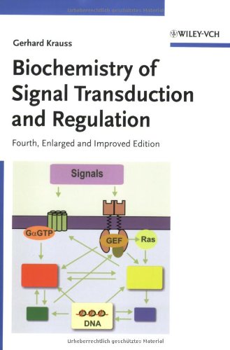 Biochemistry Of Signal Transduction And Regulation 4th Enlarged And Improved Edition Gerhard Krauss