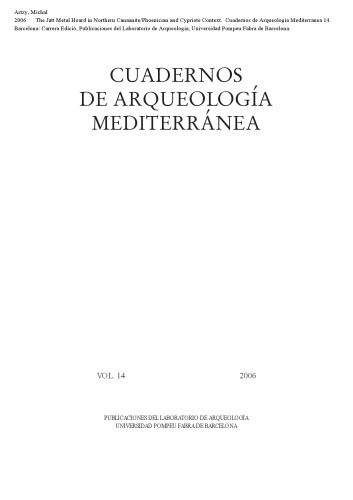 The Jatt Metal Hoard In Northern Canaanitephoenician And Cypriote Context Artzy