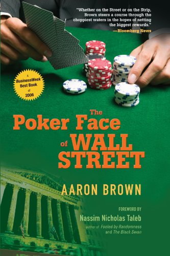 The Poker Face Of Wall Street Reprint Aaron Brown
