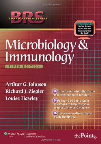 Brs Microbiology And Immunology Fifth Arthur G Johnson Richard J Ziegler