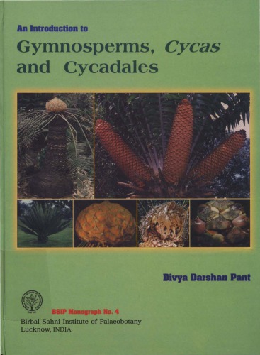 An Introduction To Gymnosperms Cycas And Cycadales Pant Dd And Osborne