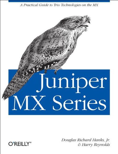 Juniper Mx Series Douglas Richard Hanks Jr Harry Reynolds