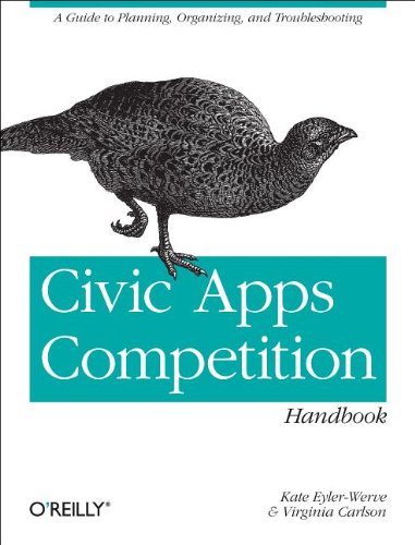 The Civic Apps Competition Handbook Kate Eylerwerve Virginia Carlson