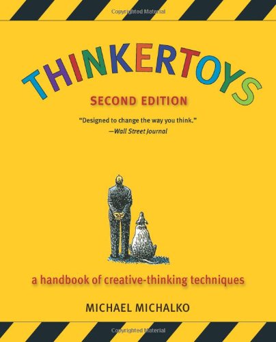 Thinkertoys 2nd Edition Michael Michalko