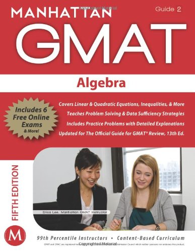 Manhattan Gmat Strategy Guide 2 Algebra Fifth Manhattan Gmat